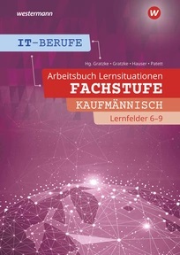 IT-Berufe, Fachstufe 1, Arbeitsbuch kaufmännisch